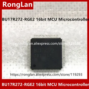 [BELLA] новый оригинальный BU17R272-RGE2 16-битный микроконтроллер MCU -10ШТ