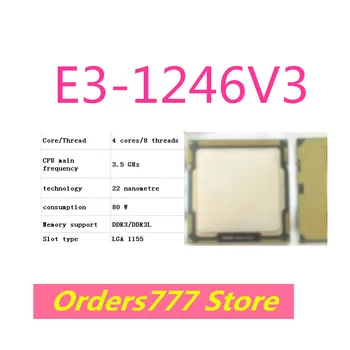 Новый импортный оригинальный процессор E3-1246V3 1246V3 4 ядра 8 потоков 3,5 ГГц 80 Вт 22 нм DDR3 R3L гарантия качества