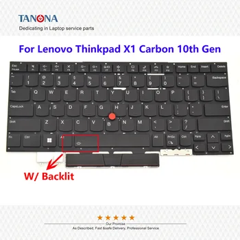 Оригинальная Новинка для Lenovo Thinkpad X1 Carbon 10th Gen 2022 US Клавиатура С черной подсветкой